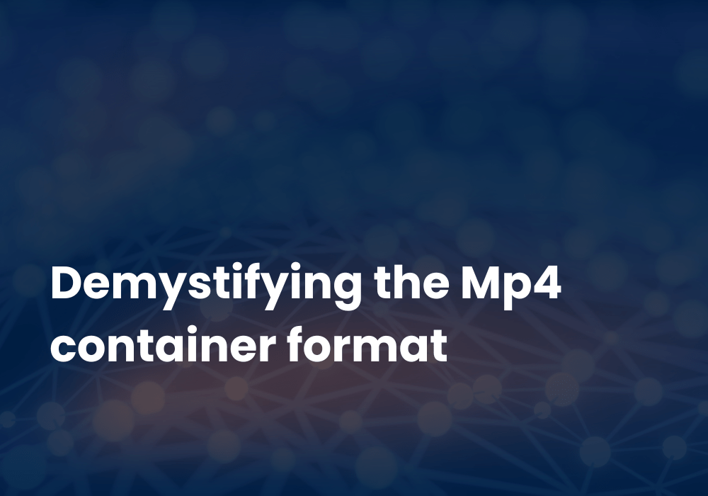 Demystifying the mp4 container format